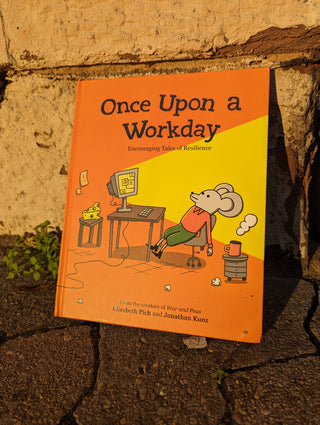 Once Upon A Workday Signed Book