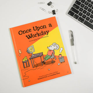 Once Upon A Workday Signed Book