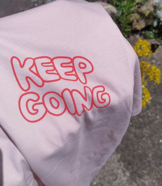 Keep Going Organic Unisex Shirt