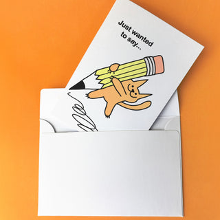 Just Wanted To Say Greeting Card With Envelope