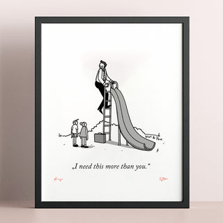 I Need This Signed Print