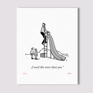 I Need This Signed Print